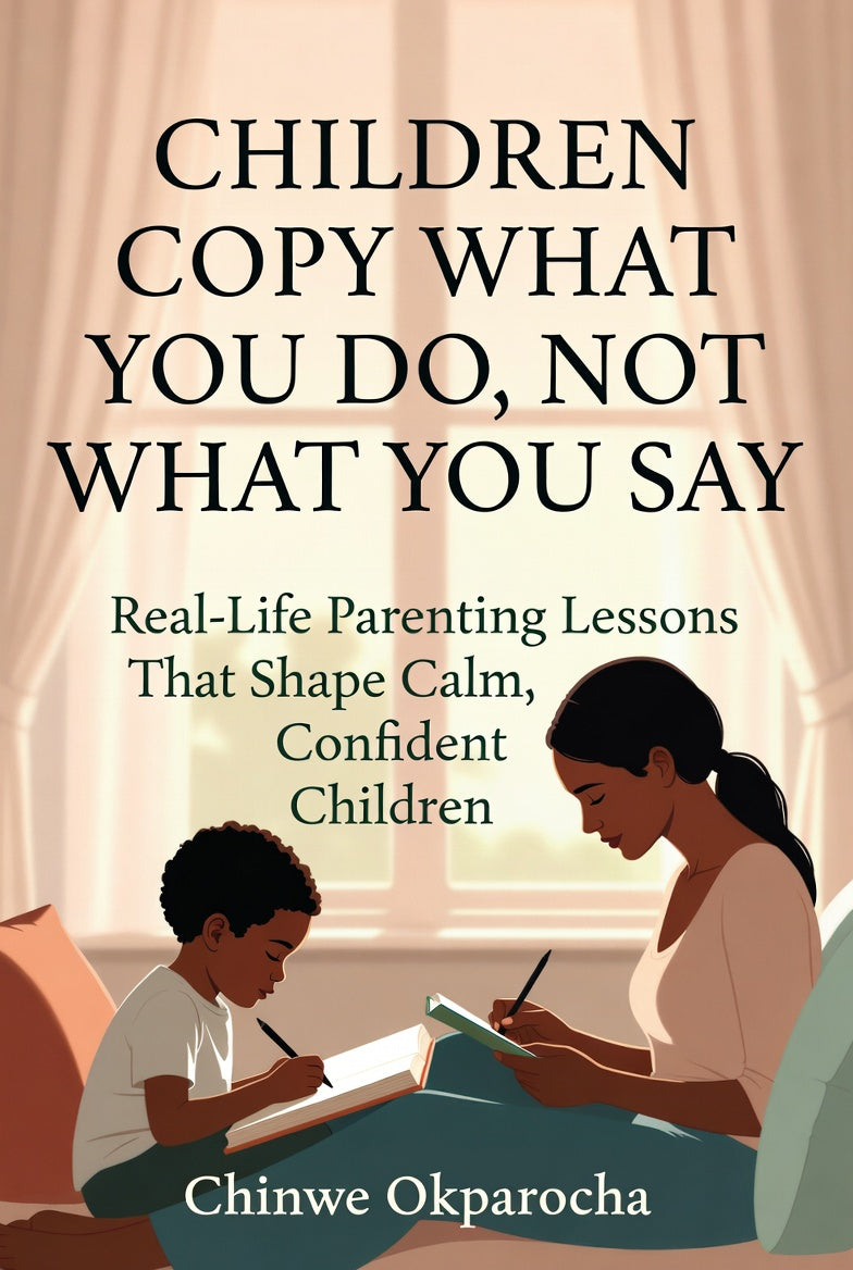 Children Copy What You Do, Not What You Say (E-book)