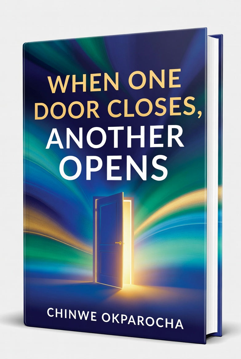 WHEN ONE DOOR CLOSES, ANOTHER OPENS E-BOOK